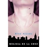 Blue Bloodsby Melissa de la Cruz