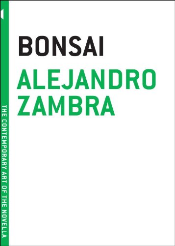 Bonsai (The Contemporary Art of the Novella)