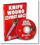 Knife Wound First Aid (DVD)