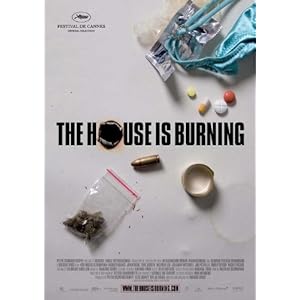 The House Is Burning movie