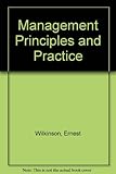 Management principles and practice