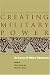 Book Creating Military Power: The Sources of Military Effectiveness
