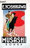 Musashi - Roman. - Eiji Yoshikawa