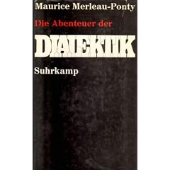 Die Abenteuer der Dialektik.
