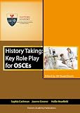 History Taking: Key Role Play for OSCEs