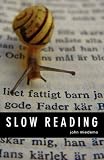 Slow Reading