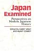 Japan Examined: Perspectives on Modern Japanese History