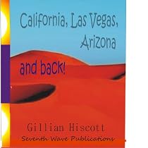 California, Las Vegas, Arizona and Back