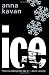 Ice (Peter Owen Modern Classic)