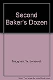 A second baker's dozen : thirteen short stories