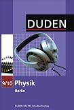 Duden Physik - Sekundarstufe I - Berlin: 9./10 - Schuljahr - Sch&uuml;lerbuch - Dr. Barbara Gau, Prof. Detlef Hoche, Dr. Josef K&uuml;blbeck, Prof. Dr. Lothar Meyer, Dr. Rainer Reichwald, Dr. Gerd-Dietrich Schmidt