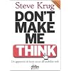 Don't make me think. Un approccio di buon senso all'usabilit� del web