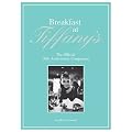 The Breakfast at Tiffany's Companion