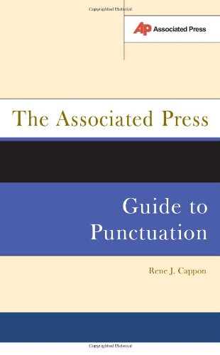 The Associated Press Guide To Punctuation