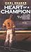 Heart of a Champion (Avon Camelot Books)