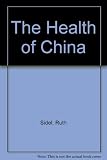 The health of China