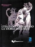 Progetto Cultura Italiana: L'Italiano Attraverso LA Storia Dell'Arte (Italian Edition)
