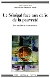 Le S�n�gal face aux d�fis de la pauvret� : Les oubli�s de la croissance