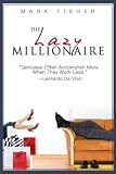 The Lazy Millionaire (Personal Finance)