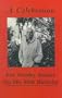 A Celebration for Stanley Kunitz On His Eightieth Birthday