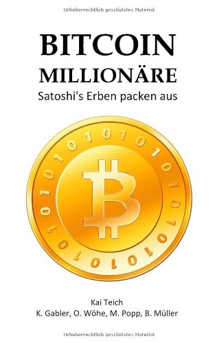 Bitcoin MillionÃ¤re (German Edition)