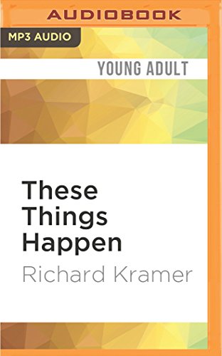 These Things Happen: A Novel