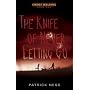 The Knife of Never Letting Go: Chaos Walking: Book One