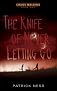 The Knife of Never Letting Go