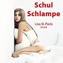SchulSchlampe - Kurzroman (Erotik)