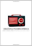 Designing Modern America: Broadway to Main Street