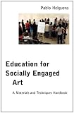 Education for Socially Engaged Art