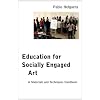 Education for Socially Engaged Art