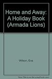 Home and away : a holiday book