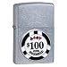 Street chrome finished lighter with colored $100 poker chip emblem.