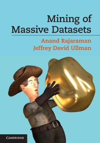 Mining of Massive Datasets by Rajaraman, Anand Published by Cambridge University Press (2011) Hardcover