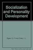 Socialization and personality development