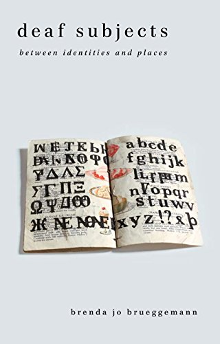 Deaf Subjects: Between Identities and Places (Cultural Front)