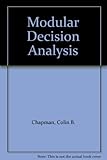Modular decision analysis : an introduction in the context of a theoretical basis for consumer demand analysis