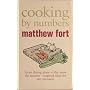 Cooking by Numbers: From Eating Alone to the More the Merrier - Inspired Ideas for Any Occasion