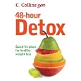 Collins Gem 48-Hour Detox: Quick-Fix Plans for Healthy Weight Loss (Collins Gem) by Gill Paul