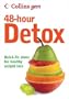 Collins Gem 48-Hour Detox: Quick-Fix Plans for Healthy Weight Loss