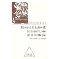 Le grand livre de la strat�gie