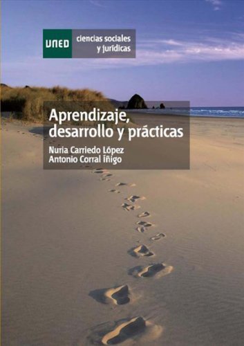 Aprendizaje, Desarrollo  y Prácticas (Spanish Edition)
