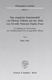 Produkt-Bild: Das utopische Staatsmodell von Platon Politeia aus der Sicht von Orwells Nineteen Eighty-Four: Ein Beitrag zur Bewertung des Totalitarismusvorwurfs gegen&uuml;ber Platon