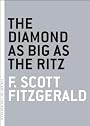The Diamond as Big as the Ritz (The Art of the Novella)
