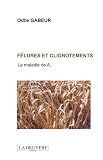 Fêlures et clignotements : La maladie de A Fêlures et clignotements : La maladie de A