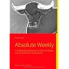 Absolute Weekly - Trendfolgestrategien auf Wochenbasis mit technischen Indikatoren