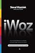 iWoz: Computer Geek to Cult Icon