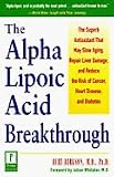 Books M.D., The Alpha Lipoic Acid Breakthrough, 172 Page, Paper-Back Book by ClubNatural