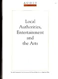 Local authorities, entertainment and the arts